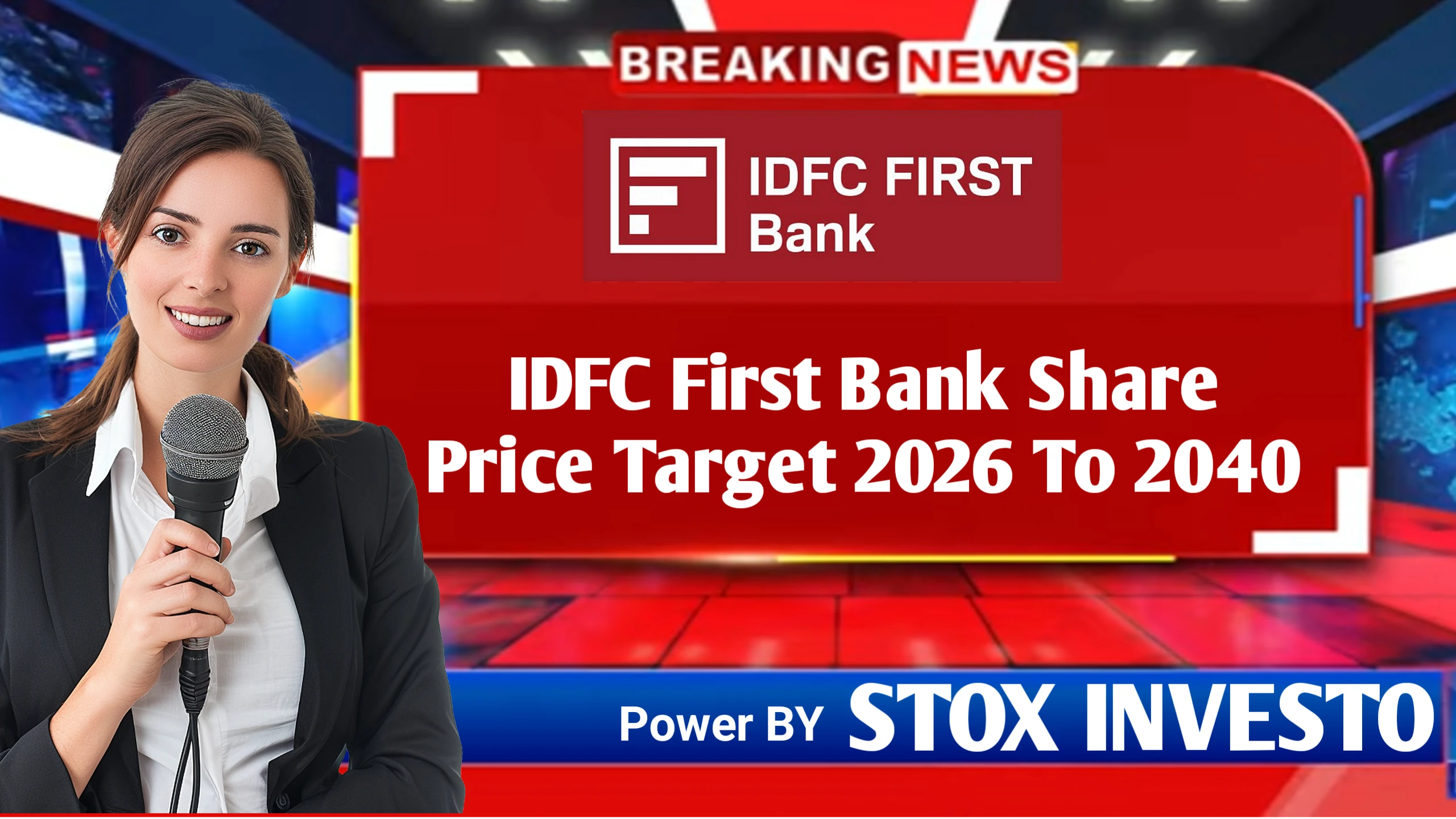 Idfc first bank share price target & forecast 2026 To 2040