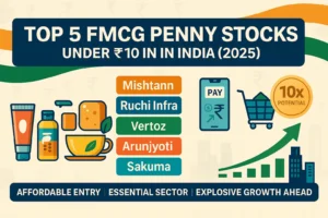 Top 5 FMCG Penny Stocks Under ₹10
